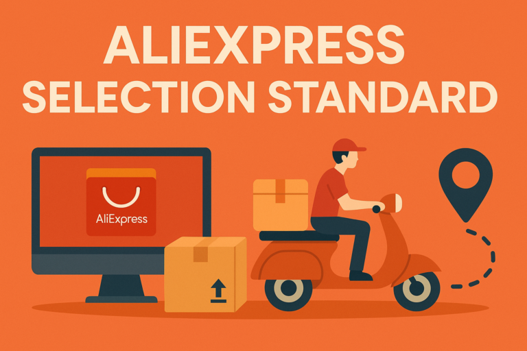 AliExpress Selection Standard Shipping: What It Is and When to Use It