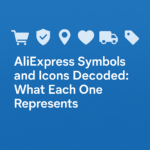 AliExpress Symbols and Icons Decoded: What Each One Represents