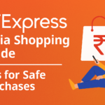 AliExpress India Shopping Guide: Tips for Safe Purchases